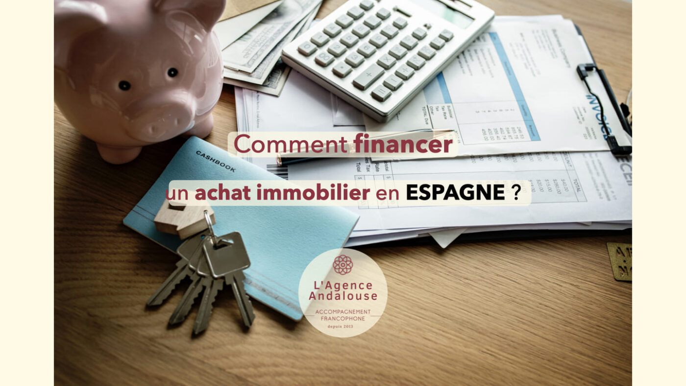 financer un achat immobilier en espagne.001