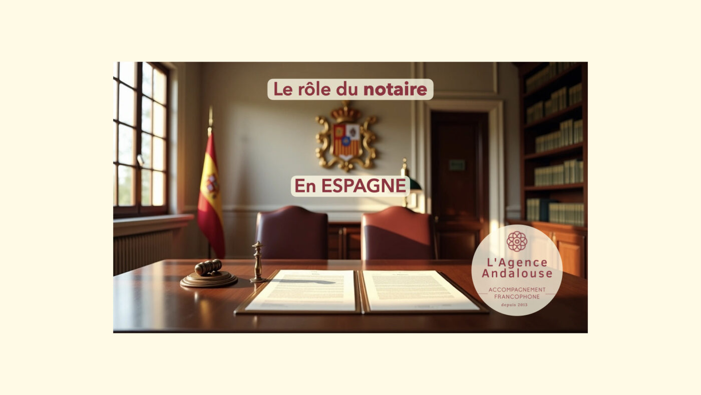 rôle du notaire en espagne.001