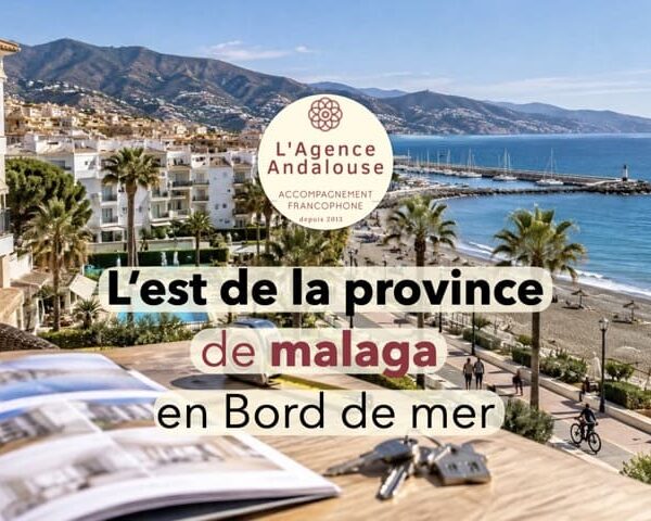 investir a l'est de la province de malaga en bord de mer