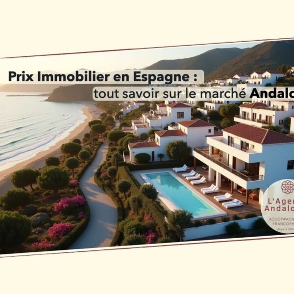 prix de l'immobilier en andalousie .001 2