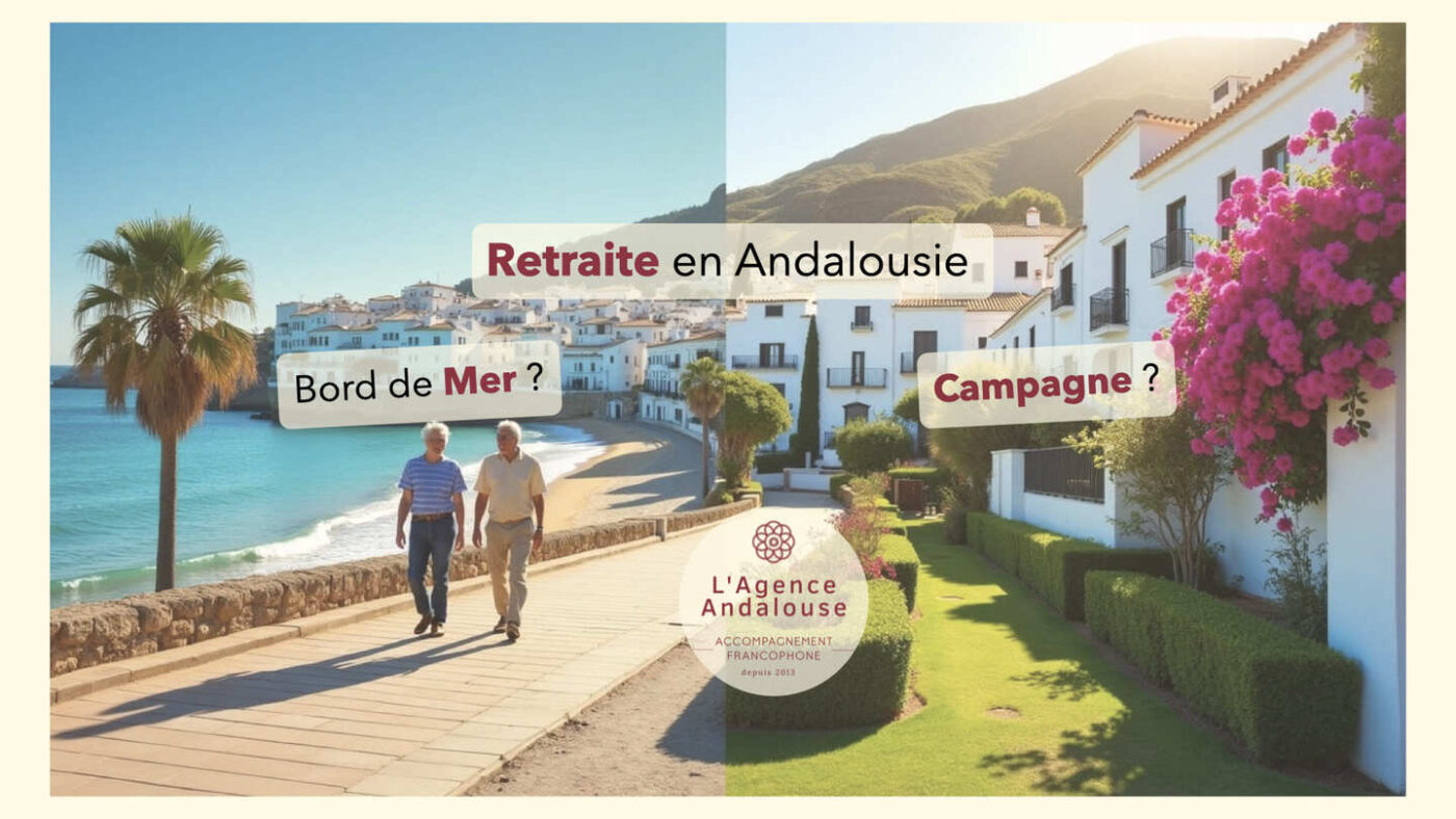 que choisir entre le bord de mer et la campagne pour passer sa retraite en andalousie ?.001