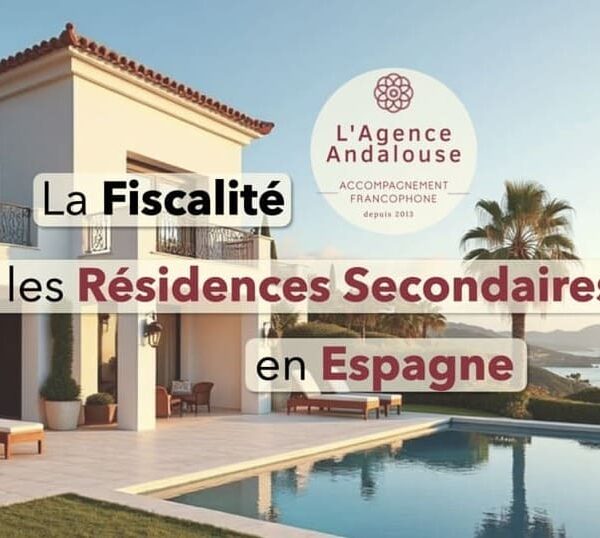 fiscalité résidence secondaire espagne.001 grande