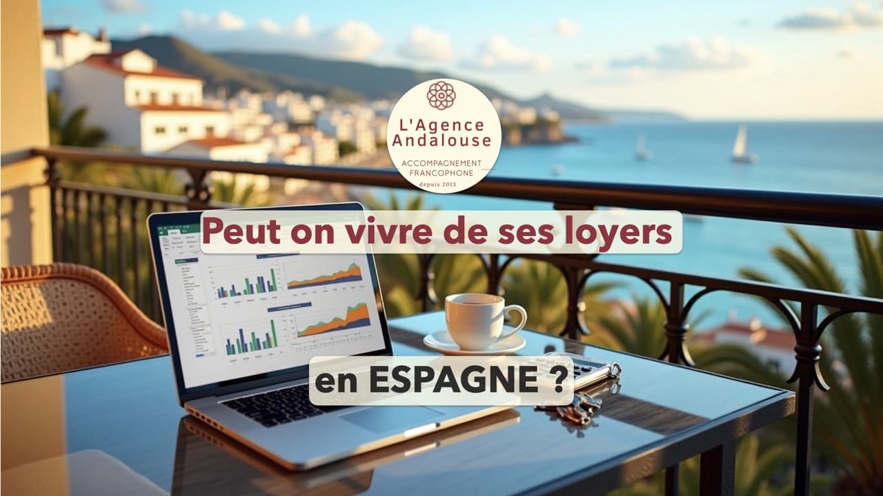 peut on vivre de ses loyers en espagne