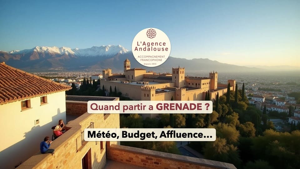 quand partir a grenade ?