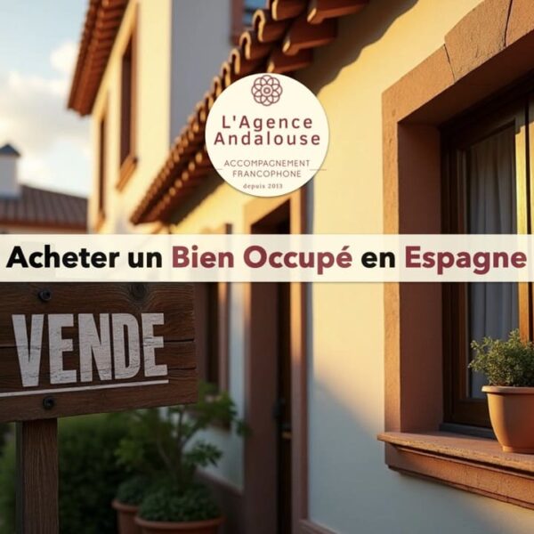 acheter bien occupé en espagnegrande