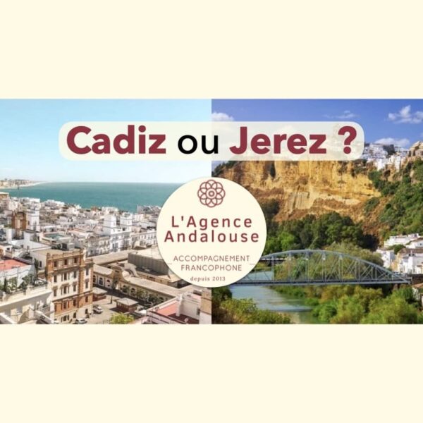 cadiz ou jerez ? où investir ?
